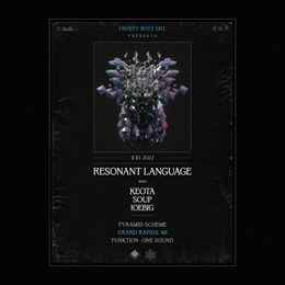 Grand Rapids, MI — FrostyBoyz Presents: Resonant Language, Keota, Soup, & Joebig — flyer