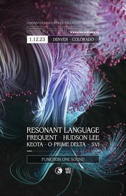 Denver, CO @ Cervantes Masterpiece Ballroom — Shift: Resonant Language w/ Frequent + Hudson Lee, Keota, O-Prime Delta, SVI (visuals by Nox Lumina) — flyer