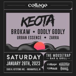 Indianapolis, IN w/ Brokaw, Oddly Godly, Urban Essence, & Zarra @ The Mouse Trap — flyer